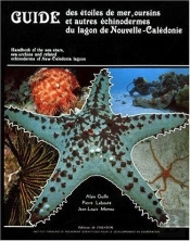Guide Des Etoiles De Mer, Oursins Et Autres