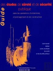 Guide Des Études De Sûreté Et De Sécurité Publique
