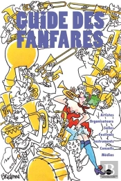 Guide Des Fanfares (Édition 2008)