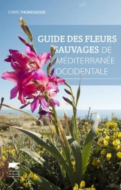 Guide Des Fleurs Sauvages De Méditerranée Occidentale
