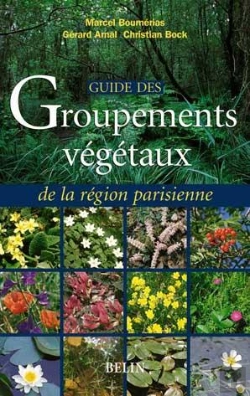 Bertrand.pt - Guide Des Groupements Végétaux De La Région Parisienne