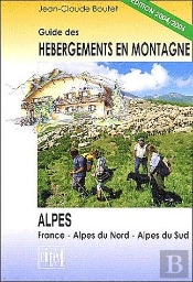 Guide Des Hébergements En Montagne ; Alpes