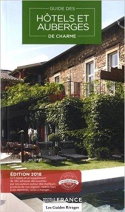 Bertrand.pt - Guide Des Hôtels Et Auberges De Charme En France (Édition 2018)