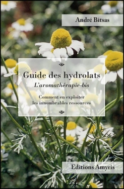Bertrand.pt - Guide Des Hydrolats