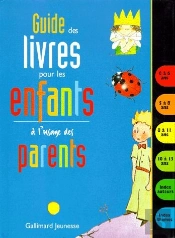 Guide Des Livres Pour Les Enfants A L'Usage Des Parents