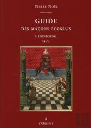 Guide Des Maçons Écossais