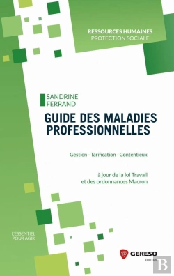 Bertrand.pt - Guide Des Maladies Professionnelles - Gestion - Tarification - Contentieux
