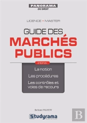 Guide Des Marchés Publics ; Licence, Master (2e Édition)