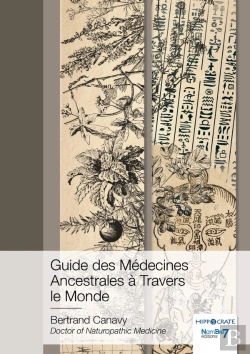 Bertrand.pt - Guide Des Médecines Ancestrales À Travers Le Monde