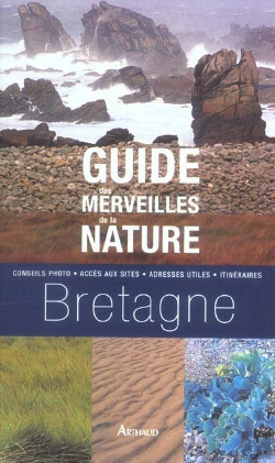 Bertrand.pt - Guide Des Merveilles De La Nature ; Bretagne