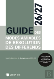 Guide Des Modes Amiables De Résolution Des Différends (Édition 2026/2027)