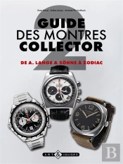 Guide Des Montres Collector T.2