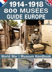 Guide Des Musées 1914-1918 En Europe