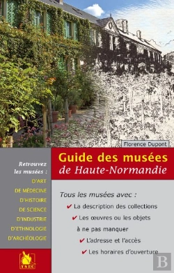 Bertrand.pt - Guide Des Musées De Haute-Normandie