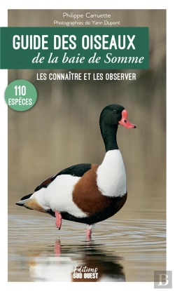 Bertrand.pt - Guide Des Oiseaux De La Baie De Somme : Les Connaître Et Les Observer