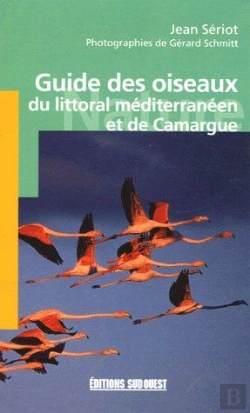 Bertrand.pt - Guide Des Oiseaux Du Littoral Méditerranéen Et De Camargue