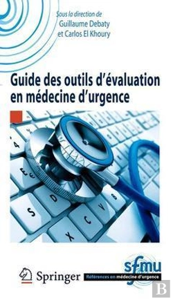 Bertrand.pt - Guide Des Outils D Evaluation En Medecine D Urgence