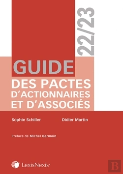 Bertrand.pt - Guide Des Pactes D'Actionnaires Et D'Associés (Édition 2022/2023)