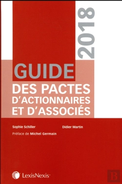 Bertrand.pt - Guide Des Pactes D'Actionnaires Et D'Associes