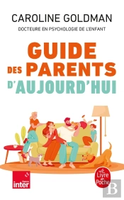 Guide Des Parents D'Aujourd'Hui
