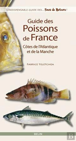 Bertrand.pt - Guide Des Poissons De France ; Côtes De L'Atlantique Et De La Manche