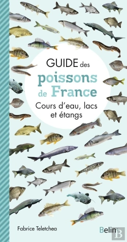 Bertrand.pt - Guide Des Poissons De France ; Cours D'Eau, Lacs Et Étangs