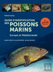 Guide Des Poissons Marins - Europe Et Mediterranee