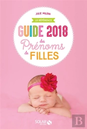 Guide Des Prenoms De Filles 2018