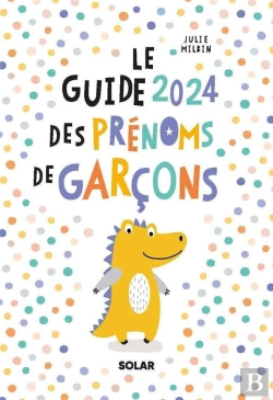 Bertrand.pt - Guide Des Prénoms De Garçons (Édition 2024)