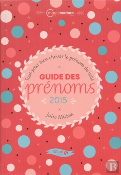 Bertrand.pt - Guide Des Prénoms (Édition 2015)