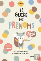 Guide Des Prénoms (Édition 2024)