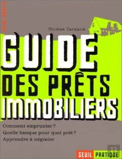 Bertrand.pt - Guide Des Prets Immobiliers. Comment Emprunter ? Quelle Banque, Pour Quel Pret ? Apprendre A Negocie