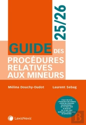 Guide Des Procédures Relatives Aux Mineurs (Édition 2025/2026)
