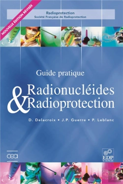 Bertrand.pt - Guide Des Radionucleides Et De Radioprotection (Edition 2006)