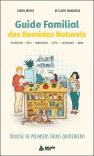 Guide Des Remèdes Naturels Familiaux