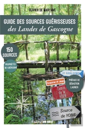 Guide Des Sources Guérisseuses Des Landes De Gascogne