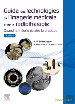 Bertrand.pt - Guide Des Technologies De L'Imagerie Médicale Et De La Radiothérapie : Quand La Théorie Éclaire La Pratique