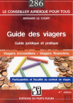 Bertrand.pt - Guide Des Viagers - Guide Juridique Et Pratique - Viagers Immobiliers - Viagers Financiers.