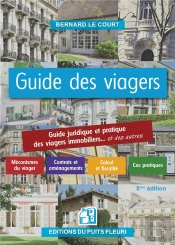Guide Des Viagers - Guide Pratique Des Viagers Immobiliers... Et Des Autres