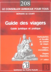 Guide Des Viagers, Particularites, Fiscalite, Immobilier, Rentes
