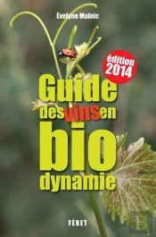 Guide Des Vins En Biodynamie (3e Edition)