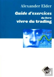 Guide D'Exercice Du Livre Vivre Du Trading