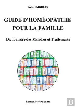 Bertrand.pt - Guide D'Homeopathie Pour La Famille - Dictionnaire Des Maladies Et Traitements