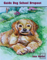Guide Dog School Dropout