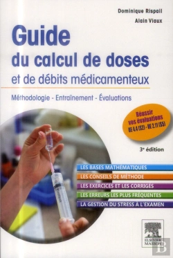 Bertrand.pt - Guide Du Calcul De Doses Et De Débits Médicamenteux (3e Édition)