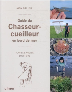 Bertrand.pt - Guide Du Chasseur-Cueilleur En Bord De Mer
