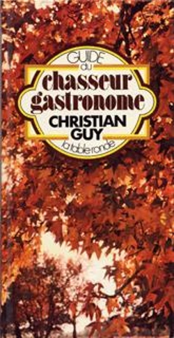 Bertrand.pt - Guide Du Chasseur Gastronome