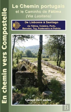 Bertrand.pt - Guide Du Chemin De Compostelle (Chemin Portugais)