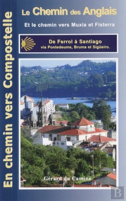 Bertrand.pt - Guide Du Chemin Des Anglais