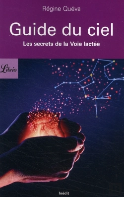 Bertrand.pt - Guide Du Ciel : Les Secrets De La Voie Lactée